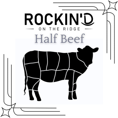 Custom Cut 1/2 Beef Pre-Order Summer Harvest July 2026 *DEPOSIT ONLY* from Rockin' D On The Ridge in La Harpe, IL