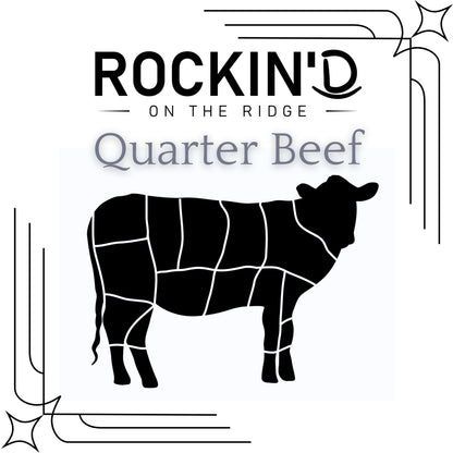 1/4 Angus Beef Pre-Order Custom Cut March 2026 **DEPOSIT ONLY** from Rockin' D On The Ridge in La Harpe, IL